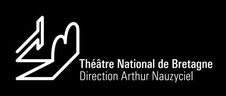 Théâtre National de Bretagne — Direction Arthur Nauzyciel